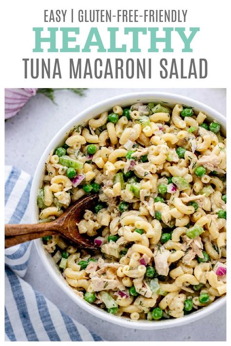 Healthy Tuna Macaroni Salad, Low Calorie Tuna Pasta Salad, Gluten Free Tuna Pasta Salad, Protein Macaroni Salad, High Protein Tuna Pasta Salad, Macro Friendly Pasta Salad, Macaroni Salad With Peas, Chemo Recipes, Healthy Tuna Pasta Salad