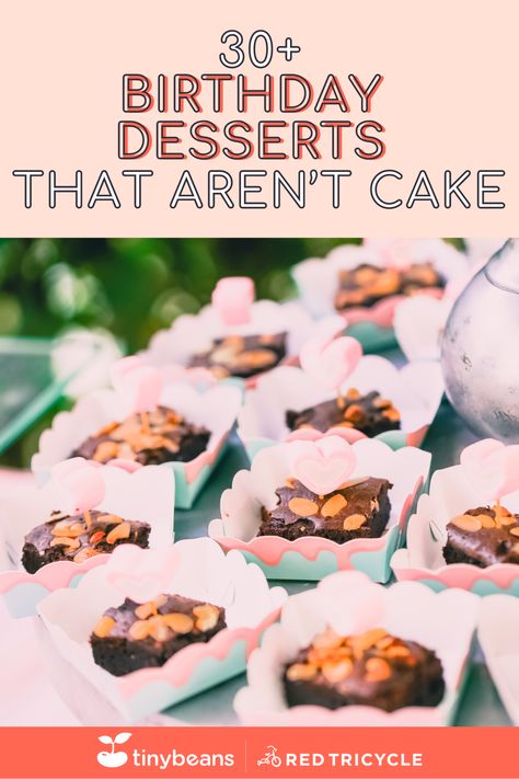 Birthday Desserts That Aren’t Cake. Think brownies, cake pops and birthday charcuterie boards! Birthday Dessert Ideas Other Than Cake, Alternate Birthday Cake Ideas, Birthday Desserts That Aren't Cake, Unique Birthday Dessert Ideas, Unique Birthday Desserts, Dessert Ideas For Birthday, Fun Birthday Desserts, Birthday Cake Alternatives For Adults, Birthday Cake Alternatives For Kids