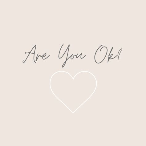 R U OK? 🤍 U Ok?, U Okay?, You Okay?, Are U Ok, R U Ok, It Will Be Ok Quotes, Good Night Beautiful, Night Beautiful, Short Quotes Love