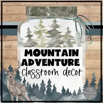 My new Mountain Adventure Classroom Decor is full of calming colors and nature inspired clipart to help you create a calming and cozy classroom. EVERY element in this decor set is EDITABLE...which means you can customize and create almost anything you would need to decorate your classroom! Includes: Birthday Bulletin Board Set Classroom Calendar Set Weather Tracking Materials Seasons Tracker Materials 3D Shape Posters 2D Shape Posters Classroom Schedule Cards  Classroom Visual Schedule Materials Mountain Bulletin Board, Mountain Themed Classroom, Garden Classroom Theme, Forest Themed Classroom, Mountain Classroom, Calm Classroom Decor, Forest Theme Classroom, Set Classroom, Adventure Classroom