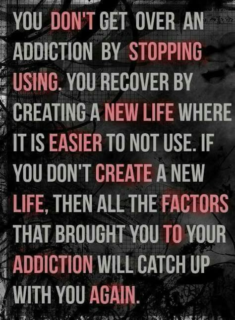 Addiction mandates change. Quotes For Addicts, Addict Quotes, Recovering Addict Quotes, Recovering Addict, Recovery Inspiration, Celebrate Recovery, Gambling Quotes, Recovery Quotes, John Maxwell