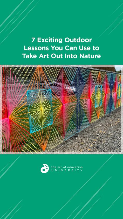 7 Exciting Outdoor Lessons You Can Use to Take Art Out Into Nature Outdoor Elementary Art Projects, Elementary Art Installation, Outdoor Art Lessons, Outdoor Art Classroom, Art In The Park Ideas, Weaving Elementary Art, Outdoor Art Projects For Kids, Outdoor Art Projects, Art Outside