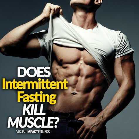 Does Intermittent Fasting KILL MUSCLE Diet To Get Lean, Workout Plan For Men, Get Lean, Weight Los, Lift Heavy, Lose Body Fat, Gain Muscle, Muscle Mass, Intermittent Fasting