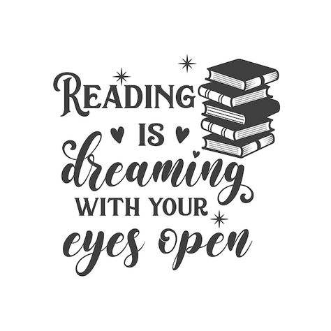 Slogan About Reading, Wash Dry Fold Repeat, Bookworm Quotes, Idee Cricut, Vector Quotes, Kitchen Quotes, Wash Dry Fold, Dream Book, Quotes For Book Lovers