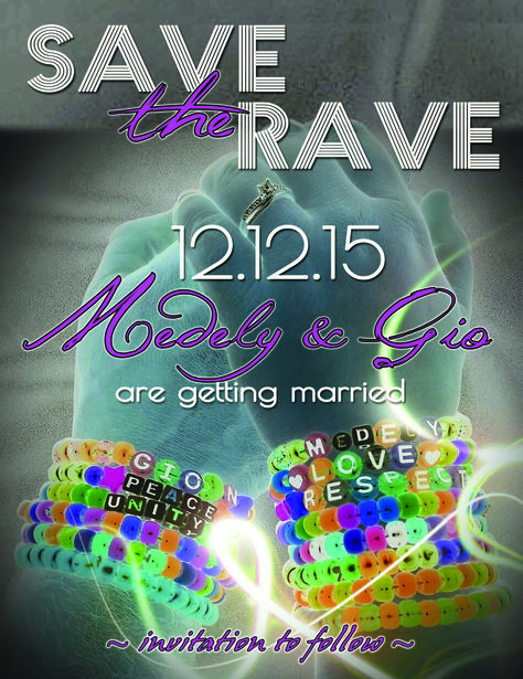 save the date, rave, PLUR, wedding, glow Rave Themed Wedding, Edm Wedding Theme, Rave Wedding Ideas, Wedding Rave Party, Rave Wedding Theme, Rave Reception, Rave Wedding Reception, Edm Wedding, Rave Party Theme