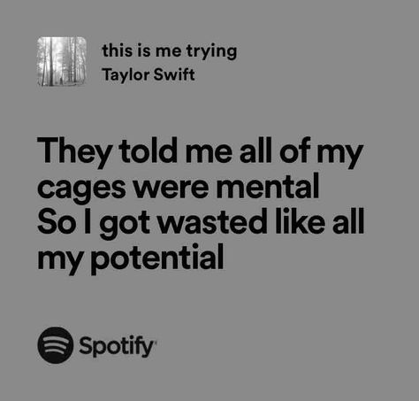 this is me trying Luke Nelson, Taylor Swift Spotify, Taylor Swift Song Lyrics, Taylor Swift Folklore, Taylor Lyrics, Lyrics Aesthetic, Taylor Swift Songs, Taylor Swift Lyrics, Just Lyrics