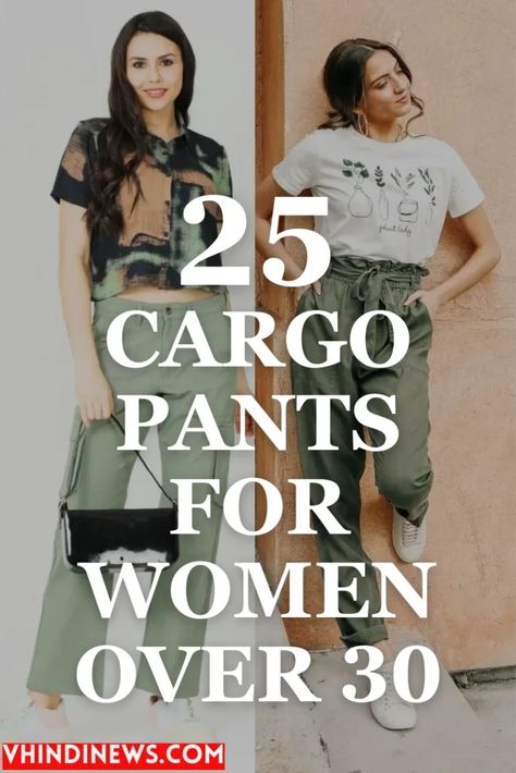 20 Trendy and Cute Cargo Pants for Women Over 30 Explore Stylish Cargo Pants 45 How To Wear Cargo Pants Women, Cargo Pants Outfit Street Style Women, Cargo Pants Outfit Summer, Women Cargo Pants Outfit, Cargo Pants Outfits Women, Cute Cargo Pants, Stylish Cargo Pants, Cargo Pants Women Outfit, Green Cargo Pants Outfit