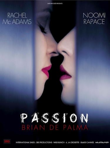 Brian de Palma - Passion Passion 2012, Noomi Rapace, Fritz Lang, The Lone Ranger, Rachel Mcadams, Martin Scorsese, Stanley Kubrick, Alfred Hitchcock, Film Review