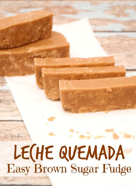 This recipe is similar to penuche or brown sugar fudge or Mexican leche quemada.  It's simply delicious and melts in your mouth.  Plus, it's easy to make. #fudge #recipes #dessert Easy Baclavale Recipes, Leche Quemada Recipe, Mexican Fudge Recipe, Mexican Dessert Recipes Easy, Brown Sugar Fudge, Mexican Sweets, Mexican Sweet Breads, Easy Candy, Acre Homestead