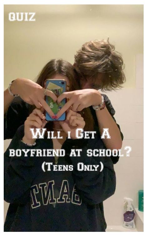 Boyfriend In School, Boyfriend Quiz, Find A Boyfriend, Fun Quizzes To Take, Get A Boyfriend, Types Of Guys, New Boyfriend, Fun Quizzes, A Boyfriend