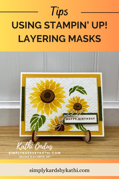 Get some tips for using the Stampin’ Up! layering sunflower masks. See how to add four layers of color to create the beautiful sunflowers seen in this card. Click the lick to view video, closeup photos, measurements, supplies and downloadable PDF. #stampinuplayeringmasks, #stampinuplayeringsunflowers, #sunflower cards, #stampin up cards, #handmadecards, #stampinupcards, #simplykardsbykathi Stampin Up Sunflower, Decorative Masks, Folder Image, Beautiful Sunflowers, Sunflower Cards, Summer Cards, Beauty Mask, View Video, Perfect Image