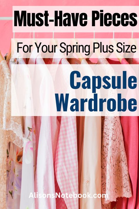 Looking for a stylish and versatile spring wardrobe for plus-size fashion? Discover the ultimate Plus Size Capsule Wardrobe by Alison's Notebook. Simplify your closet with a minimalist approach and create a midsize capsule wardrobe filled with essential pieces that make getting dressed a breeze. From capsule wardrobe basics to must-have essentials, this guide has got you covered. Don't miss out! Click now to get your FREE capsule wardrobe guide and upgrade your style game this spring. Plus Size Capsule Wardrobe Spring 2024, Midsize Capsule Wardrobe, Plus Size Capsule Wardrobe, Minimalist Wardrobe Capsule, Work Capsule, Capsule Wardrobe Basics, Minimal Wardrobe, Style Moodboard, Spring Capsule