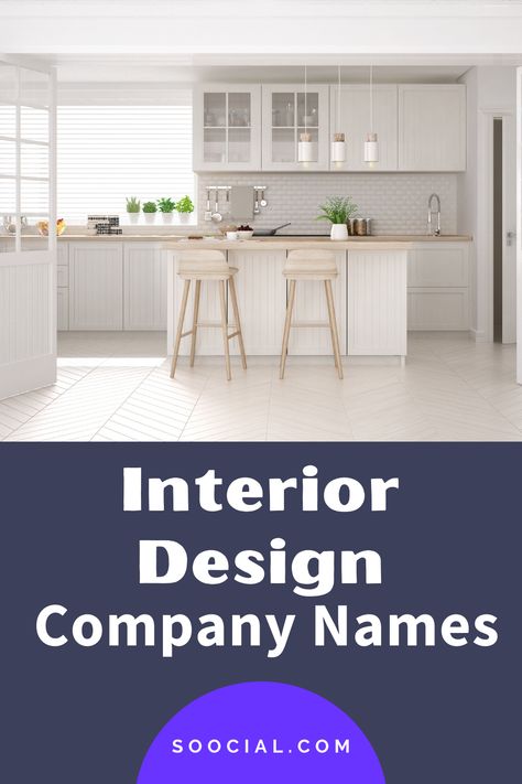 Interior Design Firm Names Ideas, Interior Design Company Names, Interior Design Names, Company Name Ideas, Design Company Names, Creative Interior, Creative Interior Design, Interior Design Company, Interior Design Business