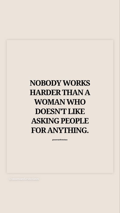 No One Is Harder On Me Than Me, Nobody Cares Work Harder Quotes, You Have Not Because You Ask Not, No One Cares Work Harder Quotes, Tiny Quotes, Hard Work Quotes, Hard Quotes, Postive Life Quotes, Take Care Of Me