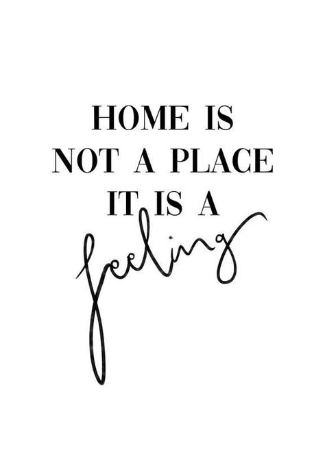 Home Is A Feeling, Handlettering Quotes, Idee Cricut, View Quotes, Romantic Homes, Home Quotes And Sayings, Family Quotes, Good Thoughts, Note To Self