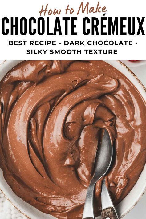 Dark Chocolate Cremeux Recipe, Chocolate Cake Filling Recipes Easy, Chocolate Cremeux Recipe, Cremeux Recipe, Chocolate Cream Recipe, Chocolate Cake Filling, Chocolate Cream Cheese Filling, Chocolate Cream Filling, Chocolate Filling For Cake