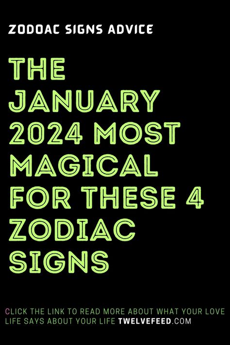 The January 2024 Most Magical For These 4 Zodiac Signs Zodiac Chart, Zodiac Compatibility Chart, Zodiac Signs Characteristics, Cosmic Dance, Horoscope Love Matches, Zodiac Signs Months, Zodiac Relationships, Knights Of The Zodiac, Compatible Zodiac Signs