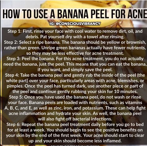 Banana peel for acne Banana Peel Uses Skin, Banana Peel Uses, Natural Pharmacy, Lighten Scars, Fun Summer Crafts, Healing Journaling, Homemade Syrup, Diy Skin Care Recipes, Banana Peel