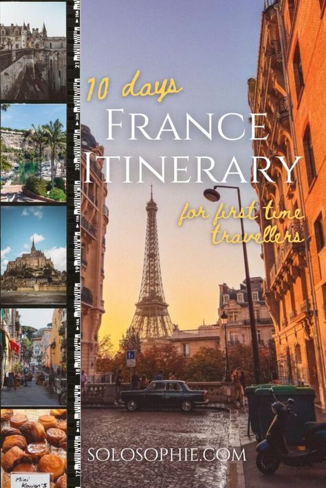 10 days in france itinerary 10 Day European Itinerary, 10 Day France Itinerary, France Travel Itinerary 1 Week, France Two Week Itinerary, France Travel Itinerary 10 Days, 10 Days In France, 4 Day Itinerary Paris, Four Day Paris Itinerary, European Itineraries