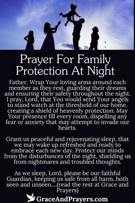 As night falls, this prayer envelops the family in a cloak of divine protection, asking for a peaceful rest, safeguarding from fears and dangers, and the renewal of spirit and body.  It’s a request for angels to guard over each family member, for the calm of God’s presence to fill every room, and for the dawn to bring new blessings and joy.  Embrace the night with peace and security. Discover this prayer and more at Grace and Prayers. Prayer For Family Protection, Night Prayer For Protection, Prayers For Family Protection, Prayers For Family, Inspirational Morning Prayers, Rita Of Cascia, Prayer Before Sleep, Nighttime Prayer, Protection Prayer