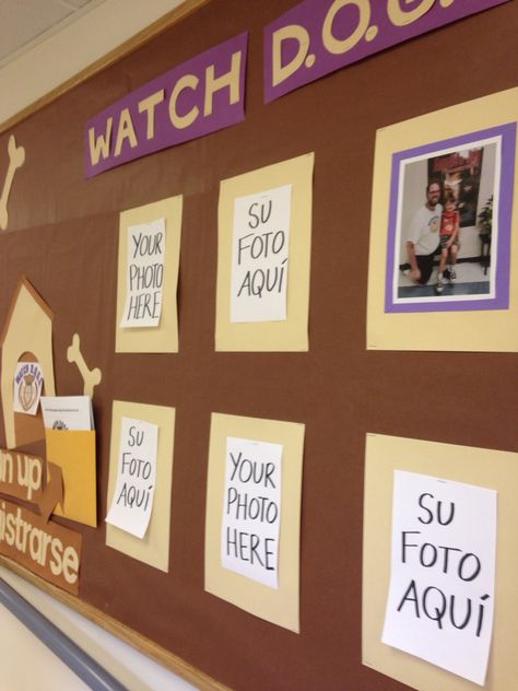 Watch dog DADs bulletin board Dog Bulletin Board, Pta School, Family Engagement, Abc 123, School Bulletin Boards, Eagle Eye, Watch Dogs, School Counseling, Inspiration Ideas