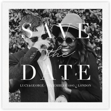 Save the date - Paperless Post Sabe The Date, Safe The Date, Save The Date Pictures, Save The Date Online, Save The Date Wording, Couple Engagement Pictures, Black And White Wedding Invitations, Paperless Post, 2024 Wedding