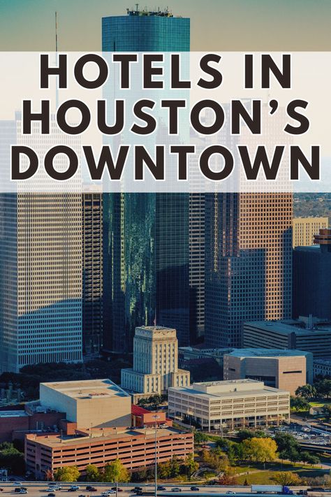 Best Hotels In Houston’s Downtown: Explore the top-rated luxury and charm of the best Hotels in Houston's Downtown. Houston Hotels, Downtown Houston, Pet Friendly Hotels, Rooftop Pool, House Restaurant, Rooftop Terrace, Luxury Hotels, Picnic Area, City View