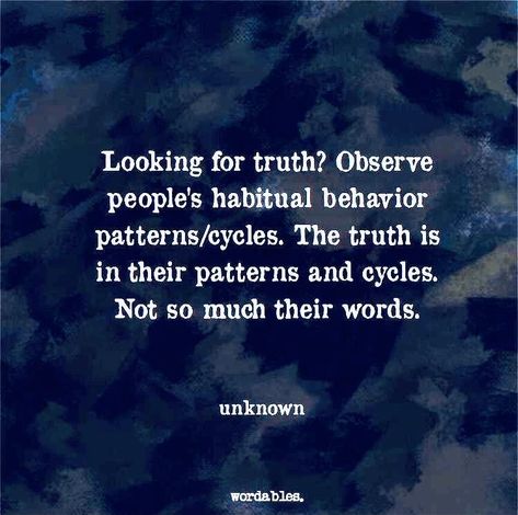 Toxic Family Members, Behavior Quotes, Toxic Family, Pattern Quotes, Quotes And Notes, Writing Quotes, Human Behavior, Speak The Truth, That One Friend