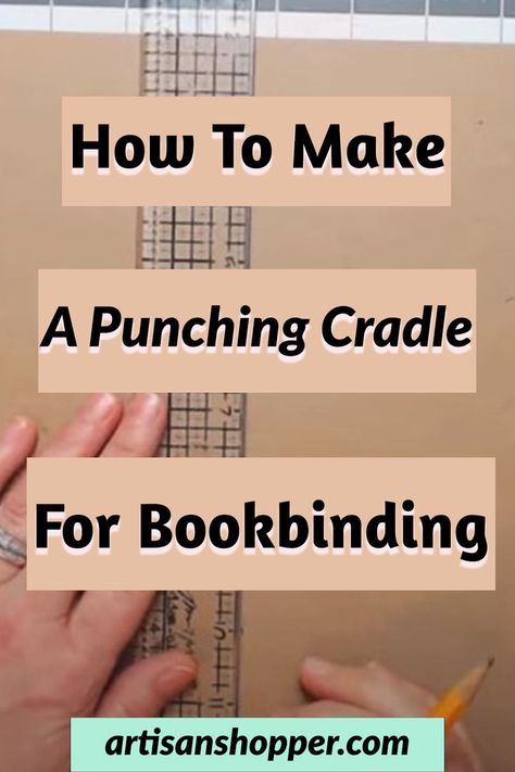 how to make a punching cradle for bookbinding Handmade Paper Tutorial, Book Binding Leather Cover, Book Making Diy, Handmade Books How To Make, How To Bind A Book, Diy Photo Book Handmade, Diy Book Ideas, Book Making Ideas, How To Make A Book