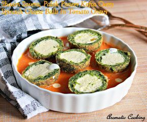 Shaam Savera,Palak Paneer Kofta Curry, Spinach Paneer Koftas In Tomato Gravy,Paneer side dishes,spinack Kofta Spinach Cheese Balls, Curry Spinach, Spinach Paneer, Paneer Kofta, Kofta Curry Recipe, Recipes Indian Food, Amazing Vegetarian Recipes, Kofta Curry, Kofta Recipe