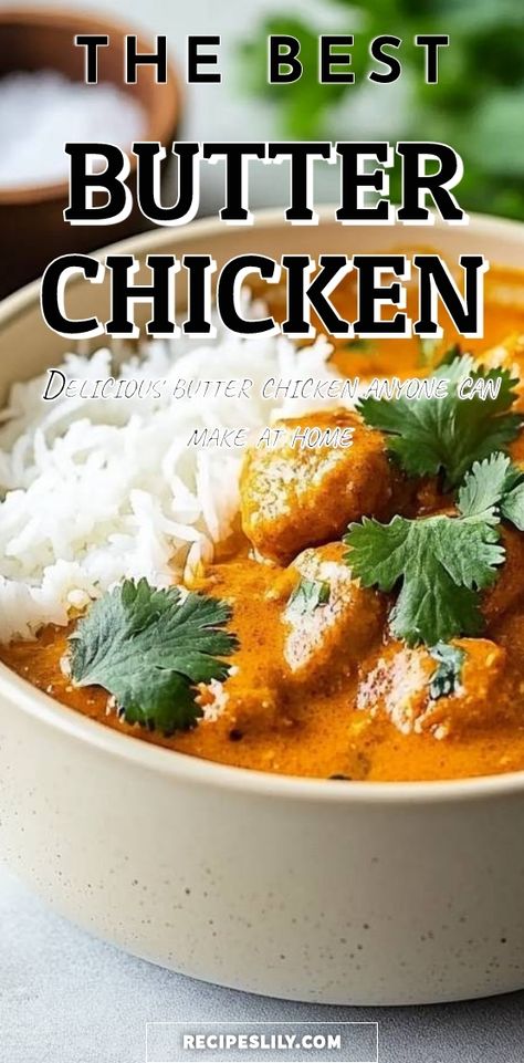 I can't wait to share this delicious butter chicken recipe with you! It's rich, creamy, and incredibly easy to make at home. Perfect served over fluffy rice, it's a dish that will impress your family and friends every time. Dive into a bowl of comfort and flavor! Butter Chicken Recipe Easy Healthy, Butter Chicken Easy Recipe, Dutch Oven Butter Chicken, Butter Chicken Soup Recipe, Mild Butter Chicken Recipe, Simple Butter Chicken Recipe, Butter Chicken Pie, Best Butter Chicken Recipe Indian, How To Make Butter Chicken