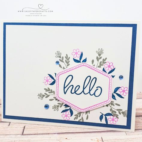 Heartfelt Hexagon Hello Card - SassyPaperCrafts Easter Sentiments, Heartfelt Hexagon, Hexagon Cards, Vip Card, Hand Made Greeting Cards, Make Your Own Card, Hello Cards, Stampin Up Catalog, Making Greeting Cards