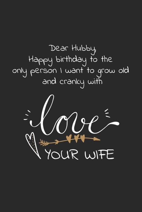 Happy Birthday Quotes For Hubby, Happy Birthday Honey My Husband, Bday Wish For Husband, Happy Birthday To Husband Quotes, Happy Birthday Husband Quotes Funny, Happy Birthday Wishes To Husband, Hubby Birthday Quotes, Husband Birthday Wishes, Happy Birthday Hubby