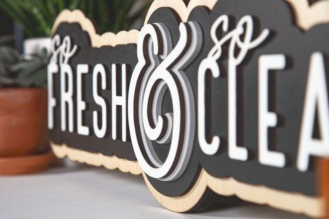 So Fresh And So Clean Sign, Laser Engraved Signs, Laser Projects Ideas, Glowforge Signs, Wood Carved Signs, Laser Cut Ideas, Travel Signs, Laser Cut Signs, Laser Signs