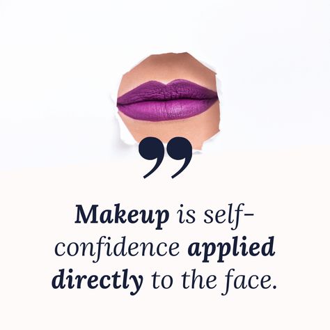 Beauty Quotes For Women Makeup Make Up, Makeup Quotes Inspirational, Beauty Sayings, Eyeliner Quotes, Makeup Captions, Fashionista Quotes, She Quotes Beauty, Beautiful Quotes Inspirational, Makeup Quotes Funny