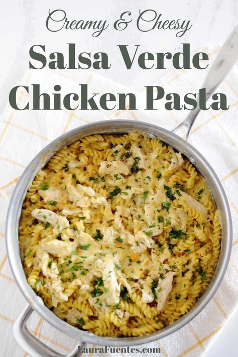 Salsa Verde Chicken Pasta, Recipes Using Green Salsa Verde, Recipes With Green Salsa, Recipes With Salsa Verde In It, Recipes That Use Salsa Verde, Salsa Verde Chicken Skillet, Chicken Salsa Verde Casserole, Uses For Salsa Verde, Salsa Verde Pasta