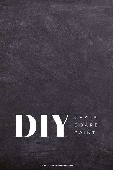 Learn How to DIY Chalkboard Paint in Any Color! - The Birch Cottage How To Make Chalkboard Paint, Chalkboard Paint Projects, Diy Chalkboard Paint, Grout Paint, Outdoor Chalkboard, Make A Chalkboard, Blackboard Paint, Black Chalkboard Paint, Paint Stirrers