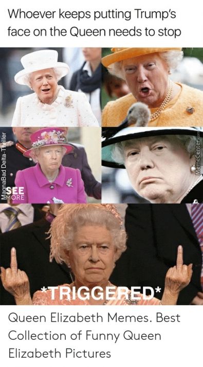 Cursed Queen Elizabeth, Funny Queen Elizabeth Pictures, Queen Elizabeth Funny, Queen Elizabeth Memes, Queen Meme, English Royal Family, History Facts Interesting, Funny Captions, Very Funny Pictures