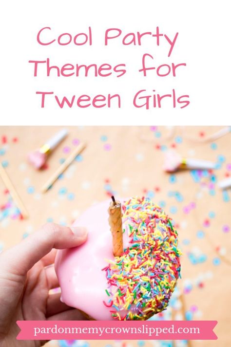 While you can't always please tween girls you can make their birthday party a fun time with these sure to be popular themes. Find out how with these 4 cool ideas. #party #tweens #parenting #partyplanning #tweengirlpartythemes #partythemesfortweengirls Spa Party Foods, Shared Birthday Parties, Glamping Party, Preteen Clothing, Kid Parties, Fun Party Themes, Girl Birthday Themes, Donut Party, Birthday Party Games