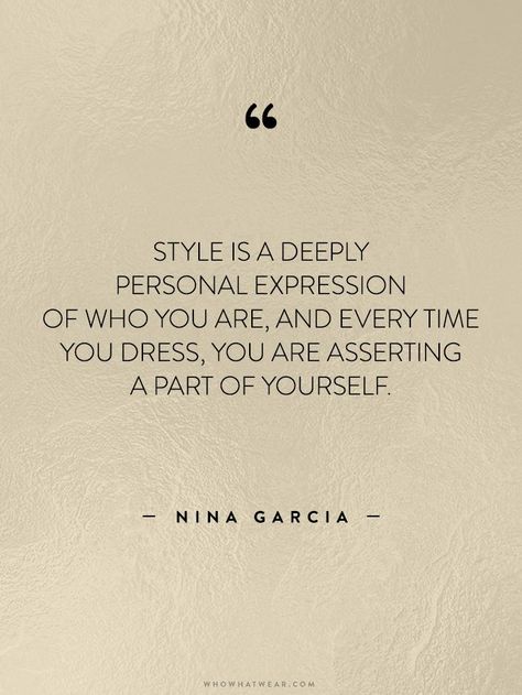 35 Life-Changing Quotes from Fashion's Greatest Luminaries via @WhoWhatWear Chic Quotes, Nina Garcia, Styling Services, Fashion Quotes Inspirational, Fashion Words, John Maxwell, Life Changing Quotes, Life Quotes Love, Change Quotes