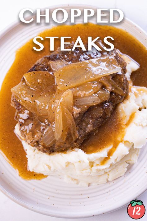 Chopped Steaks | 12 Tomatoes Hamburger Steak Baked In Oven, Chopped Beef Steak Recipes, Chop Steak Recipe, Chopped Beef Recipes, Cabbage Steaks With Hamburger On Top, Beef Steak Tomatoes, Chop Meat Recipes Ground, Hamburger Steak Oven, Hamburger Steak With Tomato Gravy