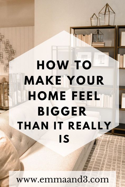 How to make your home feel bigger than it really is How To Make Your Space Look Bigger, How To Make Your Windows Look Bigger, How To Make Short Walls Look Taller, Make Small Home Feel Bigger, How To Make A Small Window Look Bigger, How To Make Your Living Room Look Bigger, Make A Small Room Feel Bigger, Make House Look Bigger, Make A Small Living Room Look Bigger