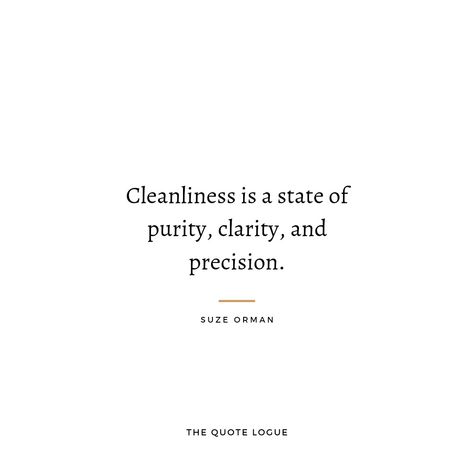 Quotes About Cleanliness, Cleanliness Quotes, Supreme Witch, Suze Orman, 2024 Vision, Self Love, Vision Board, Witch, Cards Against Humanity