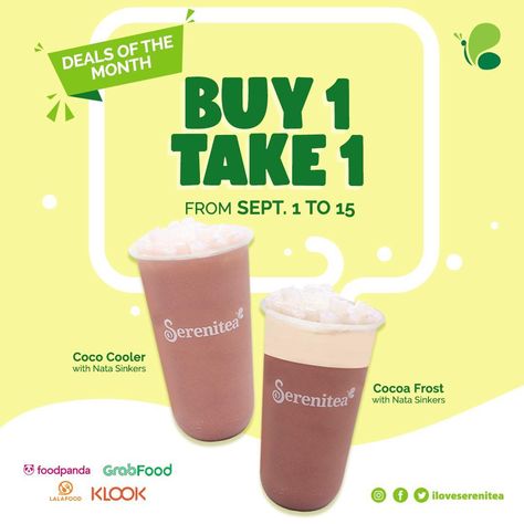 Serenitea – Buy 1, Take 1 Promo Buy 1 Take 1 Poster Design, Buy 1 Get 1 Free Creative Ads, Buy 1 Take 1 Poster, Ice Cream Poster, Beverage Poster, Poster Design Layout, Digital Menu, Ads Design, Banner Ads Design