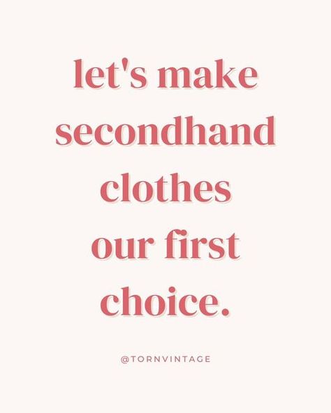 Thrifting Content Ideas, Preloved Clothes Quotes, Instagram Thrift Shop, Thrifting Quotes, Sustainable Fashion Quotes, Vintage Store Ideas, Store Quote, Sustainable Marketing, Hand Quotes