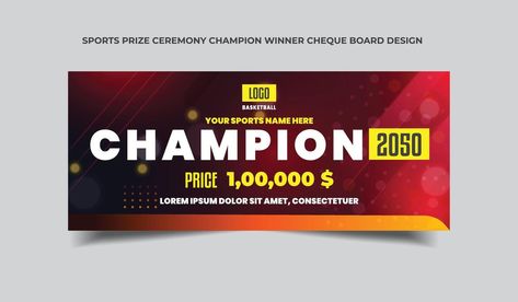 Sports Prize ceremony Champion winner cheque Board Design Prize Board, Beauty Brochures, First Prize, Cash Prize, Cheque Design, Board Design, Batik, Poster Design, Podcast