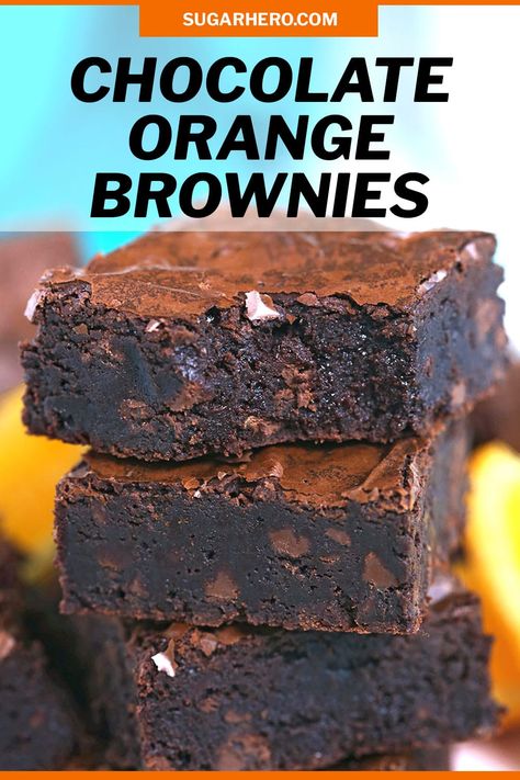 Chocolate Orange Desserts, Chocolate Orange Brownies, Orange Recipes Dessert, Chocolate Orange Cookies, Orange Brownies, Orange Mousse, Dark Chocolate Recipes, Orange Dessert, Cocoa Brownies