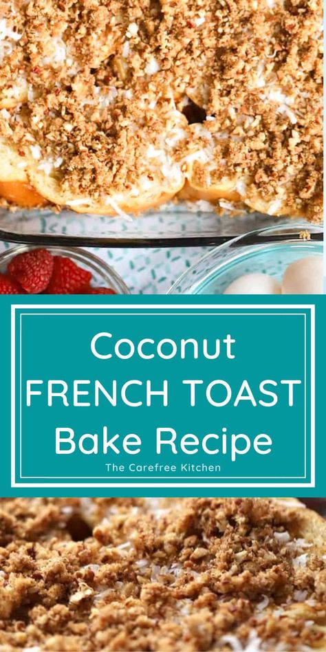 Breakfast Casserole French Toast, Coconut French Toast, French Bread French Toast, French Toast Bake Recipe, Coconut Baking, French Toast Muffins, French Toast Casserole Recipes, French Toast Breakfast, French Toast Easy