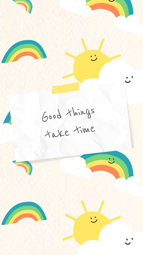 Cheerful quote template psd with cute | Free PSD Template - rawpixel Cheerful Wallpaper Iphone, Good Things Take Time Wallpaper, Earth Tones Wallpaper Iphone, Cheerful Wallpaper, Best Encouraging Quotes, Cheerful Quotes, Rainbow Drawing, Wallpaper Quote, Inspirational Quotes Background