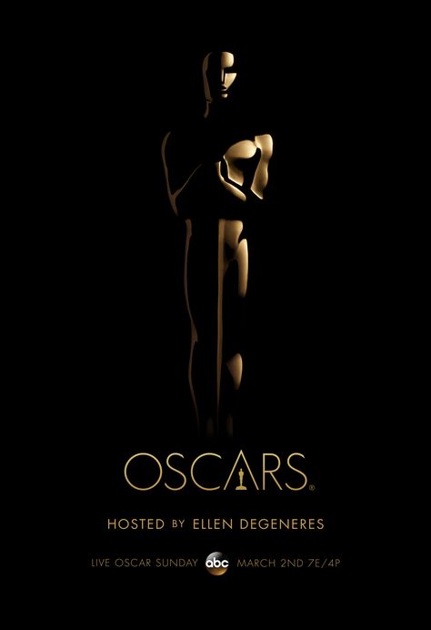 Oscar Movies, Award Poster, Oscar Night, Oscar Award, Dream Live, Oscar Winners, Ellen Degeneres, Movie Premiere, Graphic Design Poster